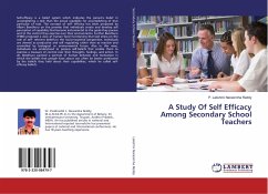 A Study Of Self Efficacy Among Secondary School Teachers - Lakshmi Narasimha Reddy, P.