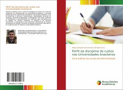 Perfil da disciplina de custos nas Universidades brasileiras - Sampaio Vasconcelos Ramalho Lima, Diego