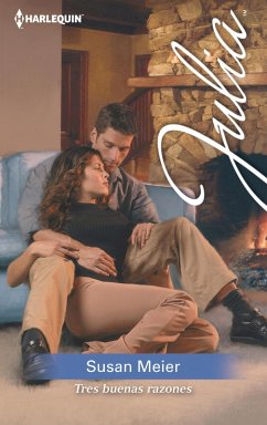 Tres buenas razones (eBook, ePUB) - Meier, Susan