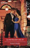 La tentación era él (eBook, ePUB)