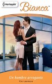UN HOMBRE ARROGANTE (eBook, ePUB)