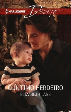 O último herdeiro (eBook, ePUB) - Lane, Elizabeth
