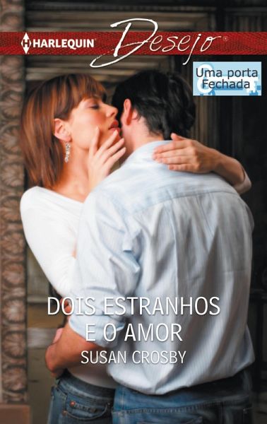 Dois estranhos e o amor (eBook, ePUB) Dois estranhos e o amor (eBook, ePUB)