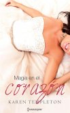 Magia en el corazón (eBook, ePUB)