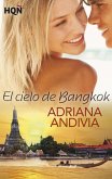 El cielo de Bangkok (eBook, ePUB) El cielo de Bangkok (eBook, ePUB)