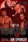 Crimson Heat (Vampira, #4) (eBook, ePUB)