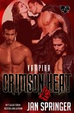 Crimson Heat (Vampira, #4) (eBook, ePUB) Crimson Heat (Vampira, #4) (eBook, ePUB)