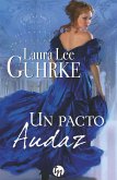 Un pacto audaz (eBook, ePUB)