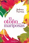 El otoño de las mariposas (eBook, ePUB)