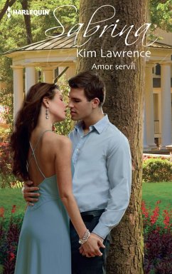 Amor servil (eBook, ePUB) - Lawrence, Kim