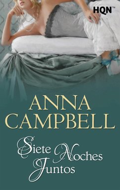 Siete noches juntos (eBook, ePUB) - Campbell, Anna