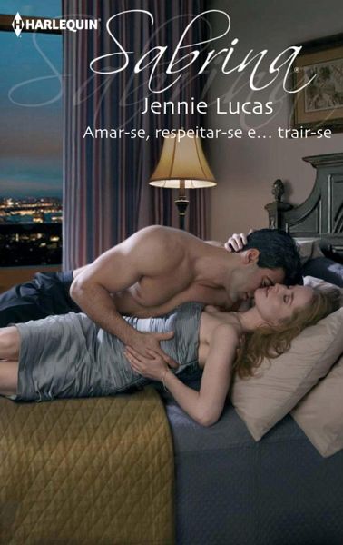 Amar-Se, respeitar-se e... trair-se (eBook, ePUB) Amar-Se, respeitar-se e... trair-se (eBook, ePUB)