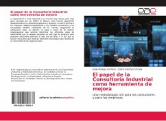 El papel de la Consultoría Industrial como herramienta de mejora - Noriega Zenteno, Jorge;Estrada, Zulma Sánchez