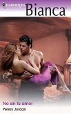 No sin tu amor (eBook, ePUB)