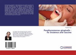 Porphyromonas gingivalis : Its virulence and vaccine