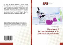 Phosphonic & Aminophosphonic acids Synthesis & Applications - Didi, Mohamed Amine;Villemin, Didier