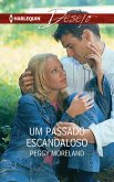 Um passado escandaloso (eBook, ePUB) Um passado escandaloso (eBook, ePUB)