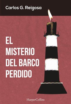 El misterio del barco perdido (eBook, ePUB) - G. Reigosa, Carlos