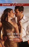 Um amor do passado (eBook, ePUB)