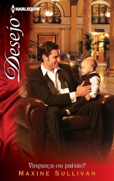 Vingança ou paixão? (eBook, ePUB) Vingança ou paixão? (eBook, ePUB)