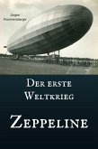 Der erste Weltkrieg - Zeppeline (eBook, ePUB)
