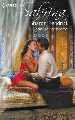 O príncipe do deserto (eBook, ePUB) - Kendrick, Sharon