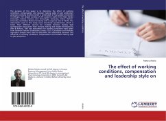 The effect of working conditions, compensation and leadership style on - Abebe, Melese