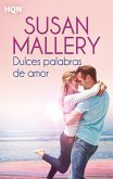 Dulces palabras de amor (eBook, ePUB)