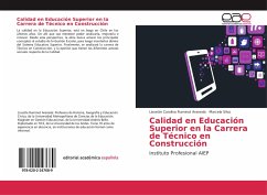 Calidad en Educación Superior en la Carrera de Técnico en Construcción