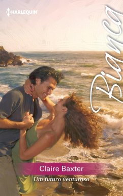 Um futuro venturoso (eBook, ePUB) - Baxter, Claire