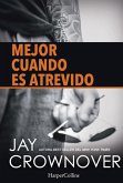 Mejor cuando es atrevido (eBook, ePUB)