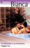 El millonario y la camarera (eBook, ePUB)