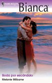 Boda por escándalo (eBook, ePUB)
