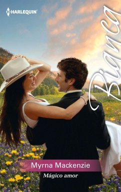 Mágico amor (eBook, ePUB) - Mackenzie, Myrna