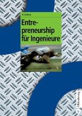 Entrepreneurship für Ingenieure (eBook, PDF)