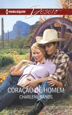 Coração de homem (eBook, ePUB) - Sands, Charlene