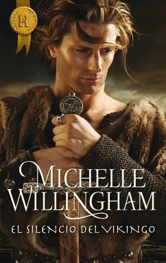 El silencio del vikingo (eBook, ePUB) - Willingham, Michelle