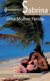 Uma mulher ferida (eBook, ePUB)