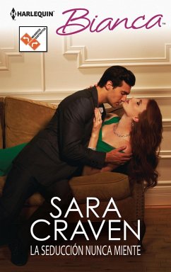 La seducción nunca miente (eBook, ePUB) - Craven, Sara