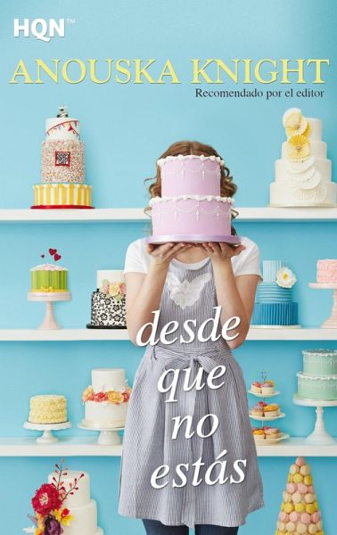 Desde que no estás (eBook, ePUB)