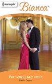 Por venganza y amor (eBook, ePUB)