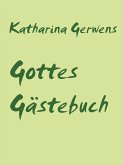 Gottes Gästebuch (eBook, ePUB)