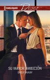 Su mayor ambición (eBook, ePUB) Su mayor ambición (eBook, ePUB)