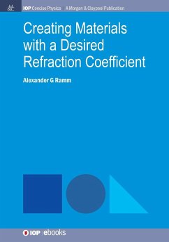 Creating Materials with a Desired Refraction Coefficient - Ramm, Alexander G.