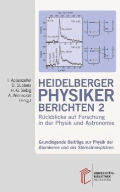 Cover Heidelberger Physiker berichten / Grundlegende Beiträge zur Physik der Atomkerne und der Sternatmosphären