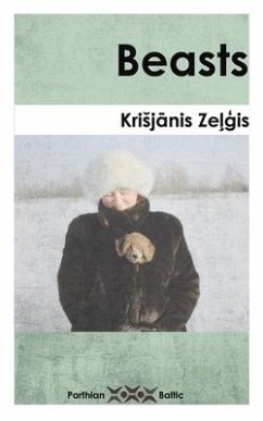 Beasts - Zelgis, Krisjanis