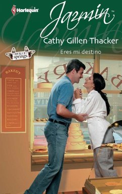 Eres mi destino (eBook, ePUB) - Gillen Thacker, Cathy