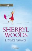 Entre dos hermanos (eBook, ePUB)