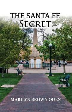 The Santa Fe Secret - Oden, Marilyn Brown