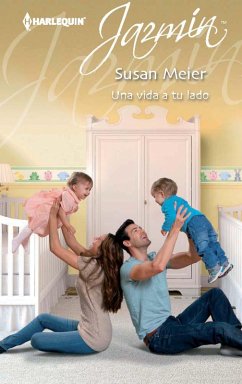 Una vida a tu lado (eBook, ePUB) - Meier, Susan